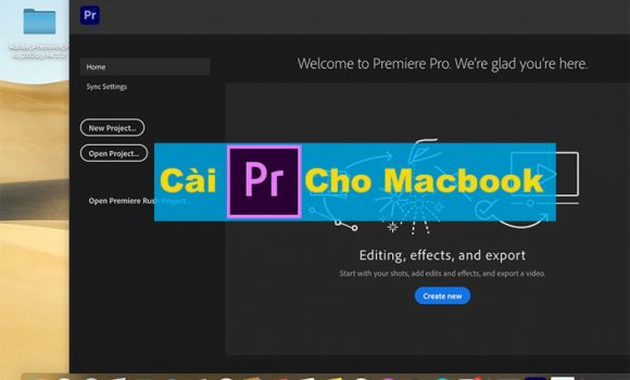 Hướng dẫn tải Adobe Premiere Pro CC 2020 full crack cho Macbook